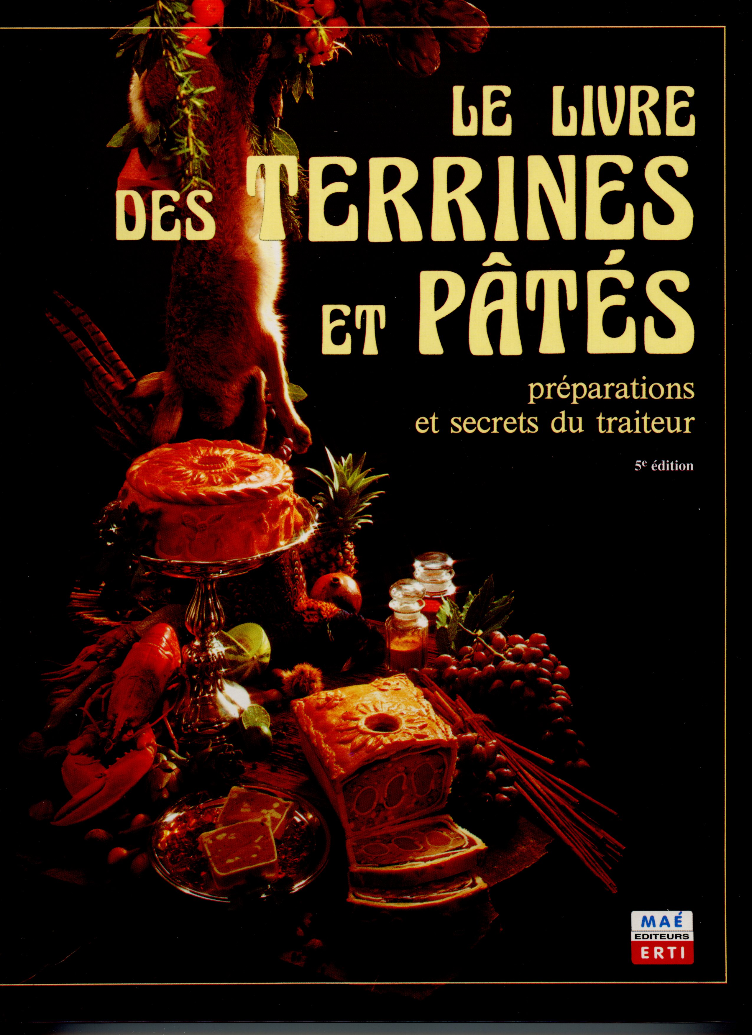 Farces, terrines and pâtés
