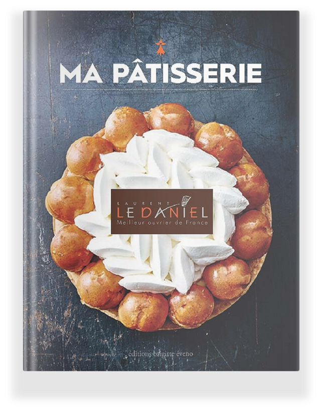 Ma Pâtisserie - - Laurent LE DANIEL (EAN13 : 9791094608005) | BPI
