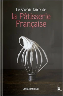 Le Savoir-Faire De La Pâtisserie Française